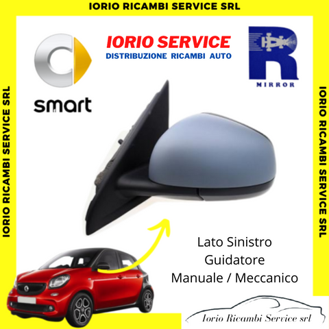 SPECCHIO SMART FORFOUR 453 TWINGO III 2014 RETROVISORE MANUALE SINISTRO PRIMER