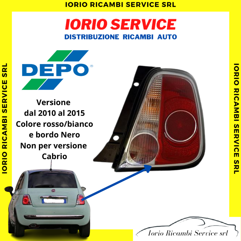 FARO FANALE POSTERIORE STOP DESTRO FIAT 500 2010>2015 BORDO NERO NON PER CABRIO
