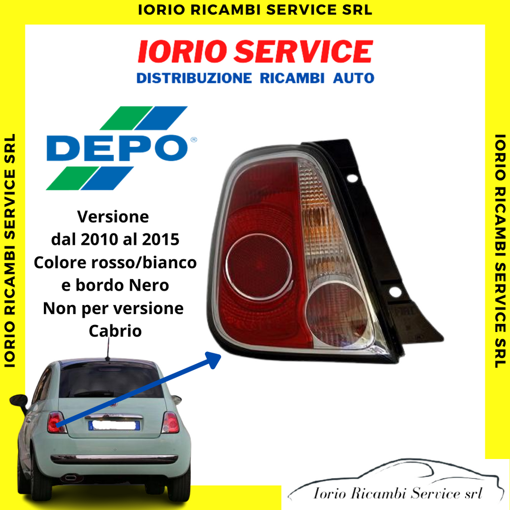 FARO FANALE POSTERIORE STOP SINISTRO FIAT 500 2010>2015 BORDO NERO NO PER CABRIO