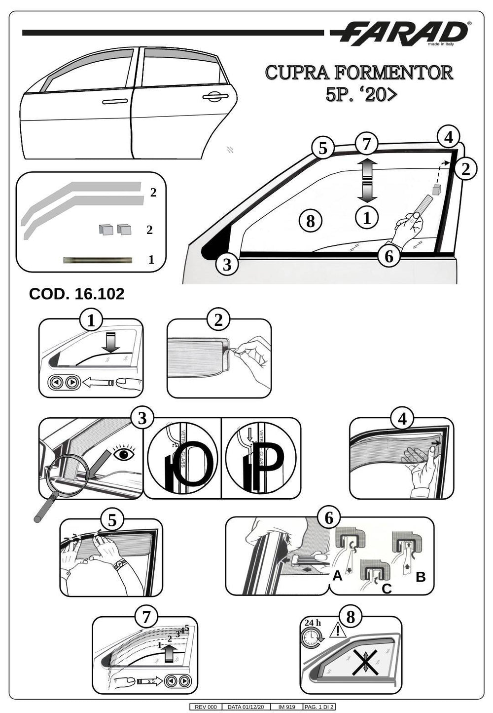 KIT SET 4 DEFLETTORI ARIA CUPRA FORMENTOR 5P>2020 FARAD fumè ANTITURBO ANTIVENTO