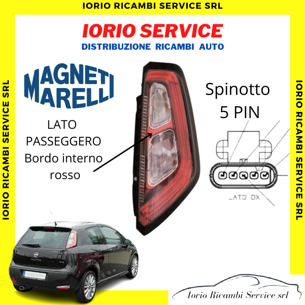 FARO FANALE STOP POSTERIORE LED 5 PIN DESTRO DX PUNTO EVO BORDO INTERNO ROSSO