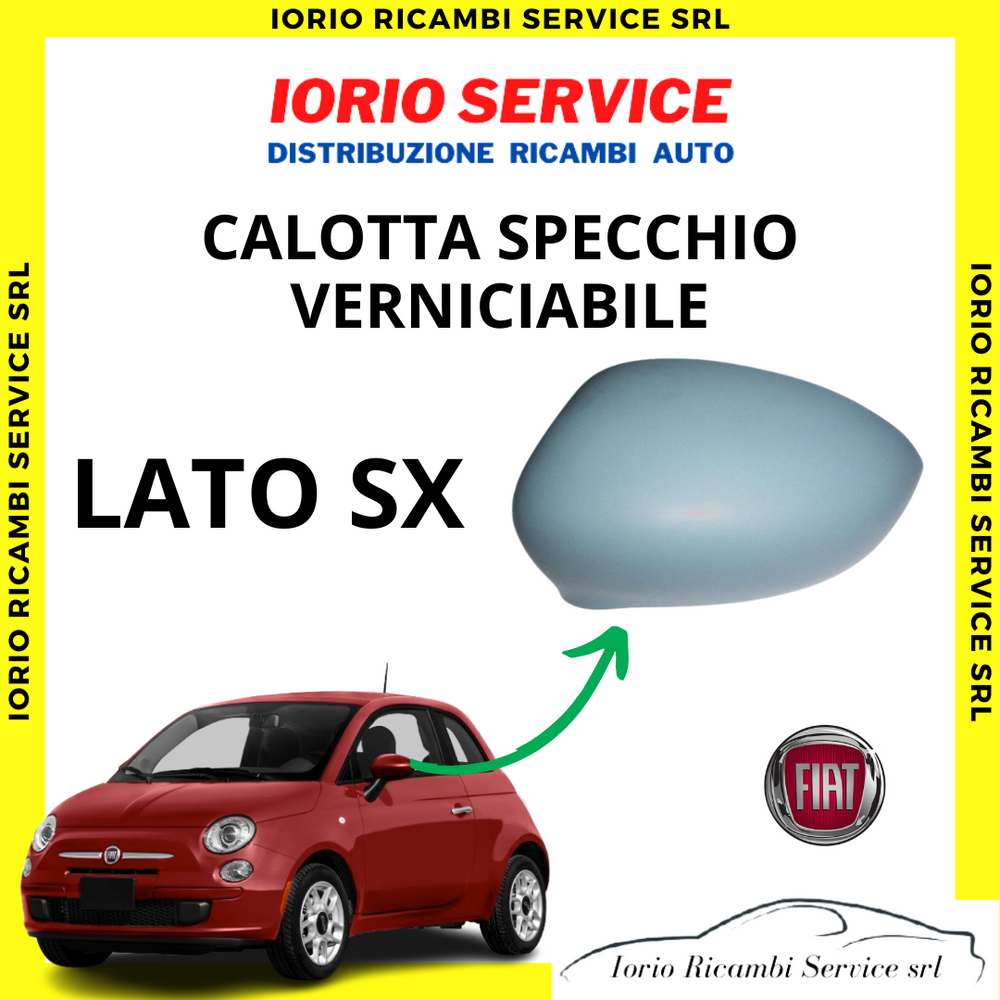 CALOTTA SPECCHIO RETROVISORE SINISTRA SX PRIMER VERNICIABILE FIAT 500 3P ABARTH