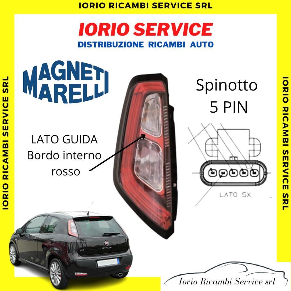 FARO FANALE STOP POSTERIORE LED 5 PIN SINISTRO SX PUNTO EVO BORDO INTERNO ROSSO