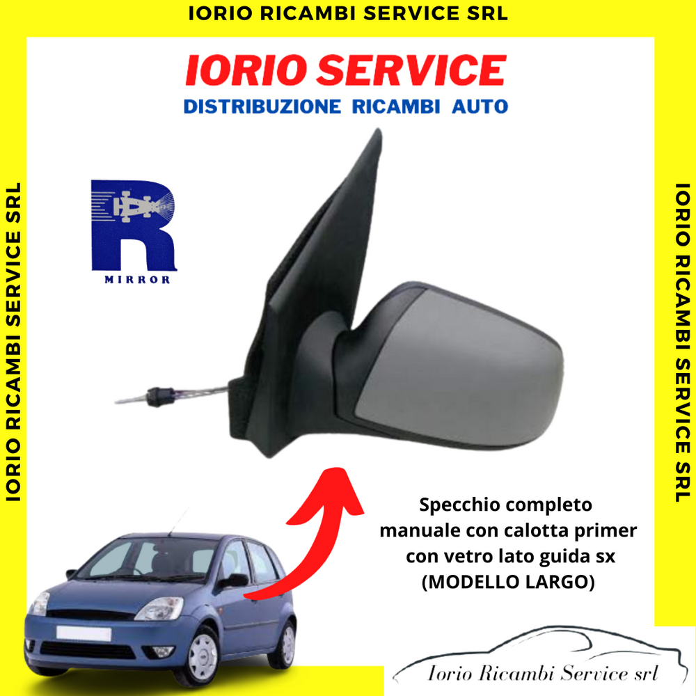 SPECCHIETTO RETROVISORE FORD FIESTA V DA 2006 A 2008 SINISTRO SX MANUALE PRIMER