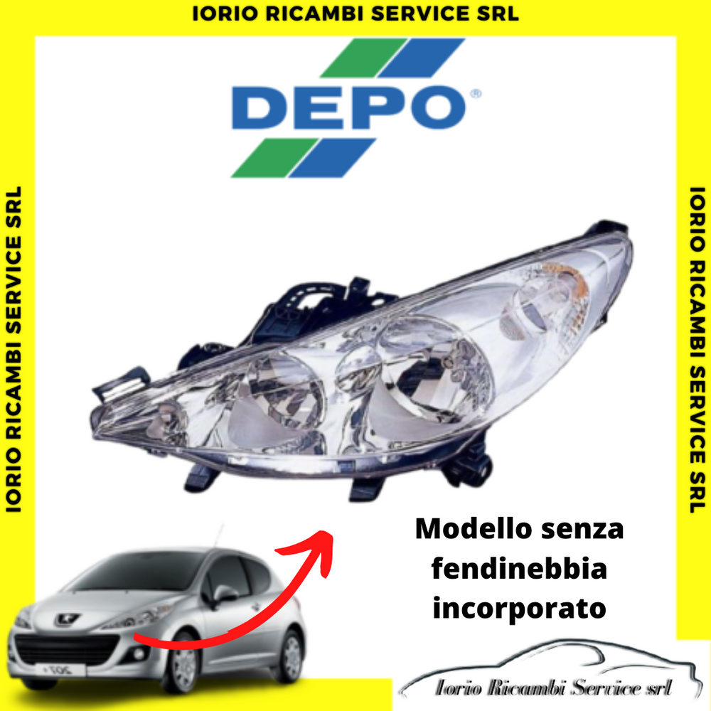 FARO PROIETTORE PEUGEOT 207 ANTERIORE SINISTRO SENZA FENDINEBBIA INCORPORATO